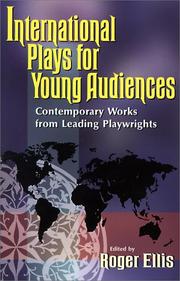 Cover of: International Plays for Young Audiences by Roger Ellis