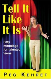 Cover of: Tell It Like It Is by Peg Kehret, Jean Little