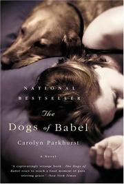 Cover of: The Dogs of Babel: A Novel