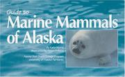 Cover of: Guide to Marine Mammals of Alaska