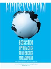 Ecosystem approaches for fisheries management by Symposium on Ecosystem Considerations in Fisheries Management (1998 Anchorage, Alaska)