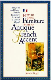 Cover of: How to speak furniture with an antique French accent