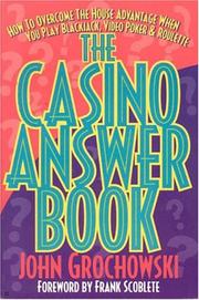 Cover of: The casino answer book by John Grochowski