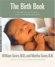 Cover of: The birth book by William Sears