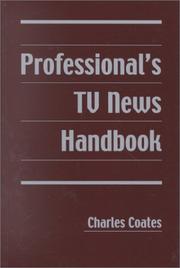 Cover of: Professional's TV News Handbook