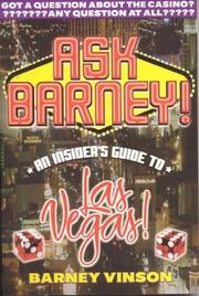 Cover of: Ask Barney: An Insider's Guide to Las Vegas