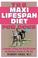 Cover of: The maxi lifespan diet for dogs