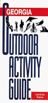 Cover of: Georgia outdoor activity guide by Carol Thalimer