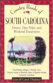 Cover of: Country roads of South Carolina: drives, day trips, and weekend excursions