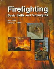 Cover of: Firefighting: basic skills and techniques