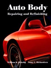 Cover of: Auto Body by Terry L. Richardson, William K. Toboldt, Michael B. Kopf, W. Scott Gauthier, William K. Toboldt, Terry L. Richardson