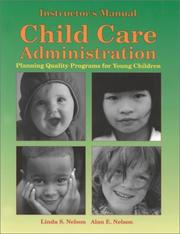 Cover of: Child Care Administration: Planning Quality Programs for Young Children