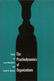 Cover of: The Psychodynamics of organizations