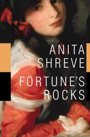 Cover of: Fortune's rocks by Anita Shreve, Anita Shreve