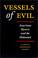 Cover of: Vessels of evil