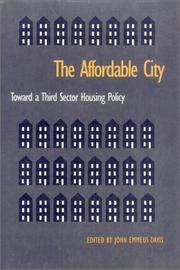 Cover of: The Affordable City: Toward a Third Sector Housing Policy