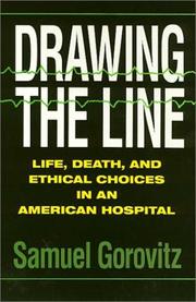 Cover of: Drawing the line by Samuel Gorovitz, Samuel Gorovitz