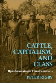 Cover of: Cattle, Capitalism, and Class by Peter Rigby