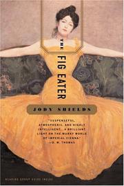 Cover of: The Fig Eater by Jody Shields