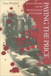 Cover of: Paying the price: Ignacio Ellacuría and the murdered Jesuits of El Salvador