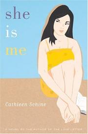 Cover of: She is me: a novel