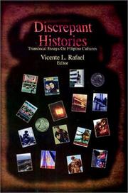 Cover of: Discrepant histories by Vicente L. Rafael