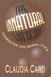 Cover of: The unnatural lottery by Claudia Card