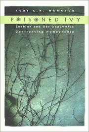 Poisoned Ivy: Lesbian and Gay Academics Confronting Homophobia