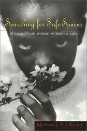 Searching for safe spaces by Myriam J. A. Chancy