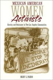 Mexican American women activists by Mary S. Pardo