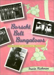 Cover of: Borscht belt bungalows by Irwin Richman