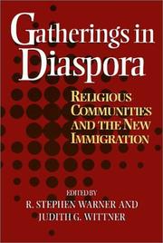 Cover of: Gatherings in diaspora by edited by R. Stephen Warner and Judith G. Wittner.