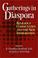 Cover of: Gatherings in diaspora