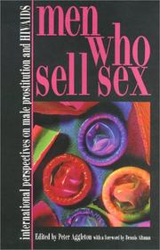 Cover of: Men who sell sex: international perspectives on male prostitution and HIV/AIDS