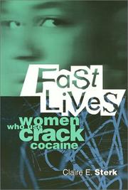 Cover of: Fast lives: women who use crack cocaine