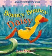 Cover of: Bouncy, Bouncy Daisy | Jane Simmons