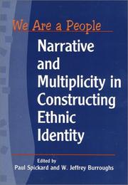 Cover of: We Are a People: Narrative and Multiplicity in Constructing Ethnic Identity (Asian American History and Culture)