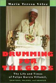 Cover of: Drumming For The Gods Pb (Studies In Latin America & Car)