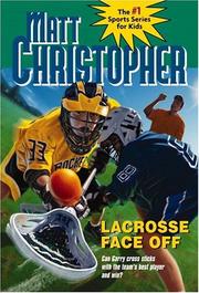 Cover of: Lacrosse face-off by Stephanie True Peters