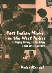 Cover of: East Indian music in the West Indies by Peter Lamarche Manuel