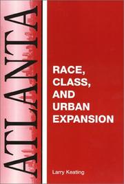 Cover of: Atlanta: Race, Class And Urban Expansion (Comparitive American Cities)