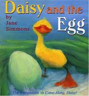 Cover of: Daisy and the egg by Jane Simmons