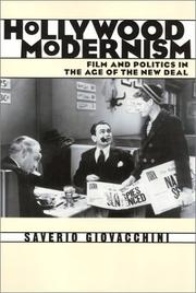 Cover of: Hollywood modernism: film and politics in the age of the New Deal