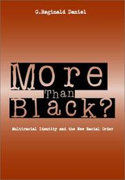 Cover of: More Than Black? by G. Reginald Daniel