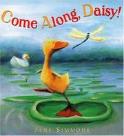 Cover of: Come along, Daisy! by Jane Simmons