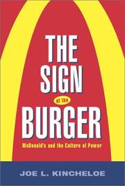 Cover of: The Sign of the Burger by Joe L. Kincheloe