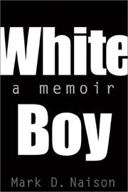 Cover of: White boy by Mark Naison