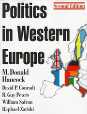 Cover of: Politics in Western Europe by David P. Conradt, B. Guy Peters, William Safran, Raphael Zariski