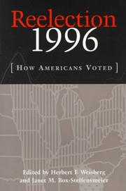 Cover of: Reelection 1996 by Herbert F. Weisberg, Janet M. Box-Steffensmeier