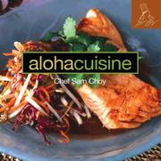 Cover of: Aloha Cuisine by Sam Choy